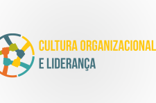 Cultura Organizacional e Liderança