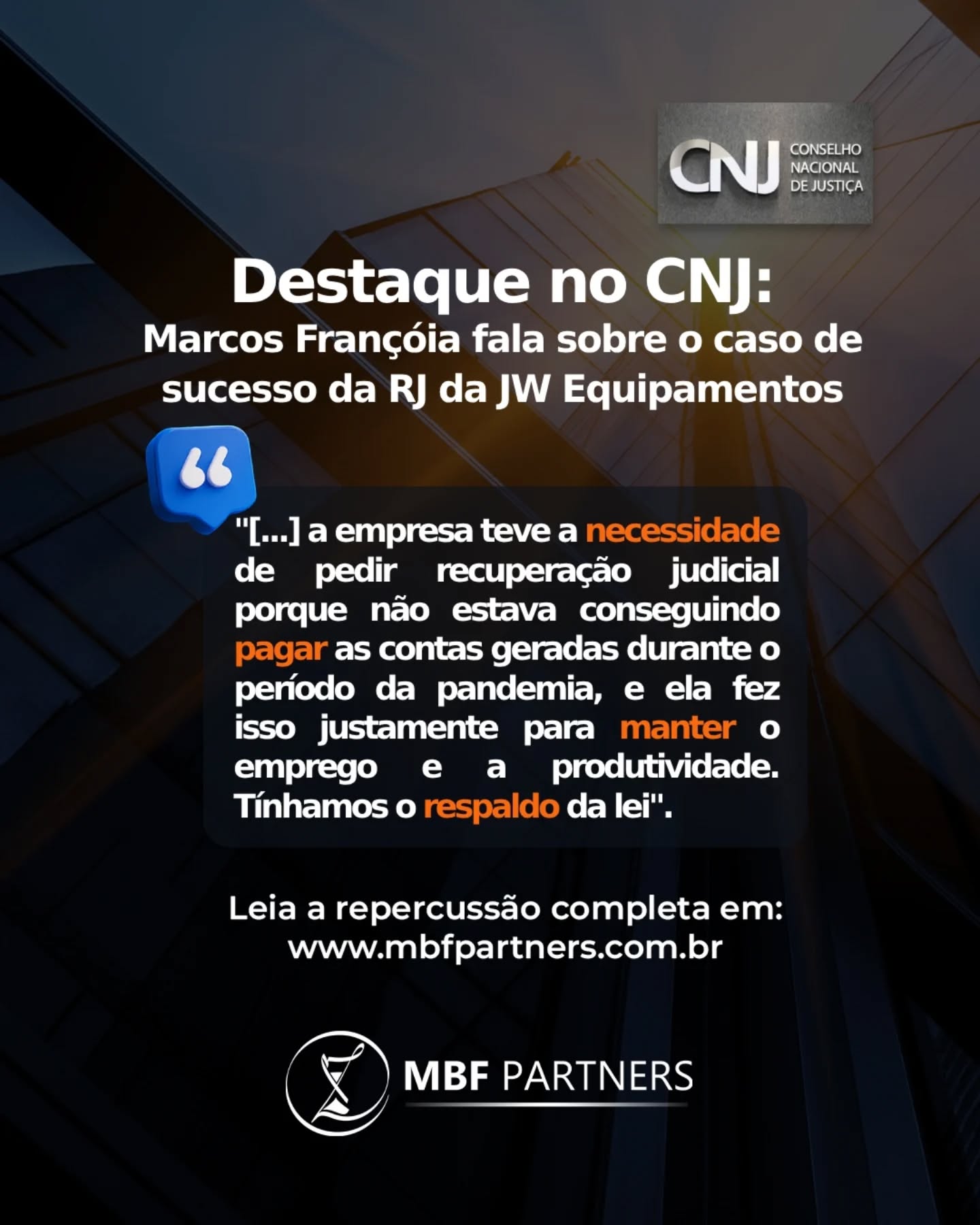 O nosso fundador e diretor, Marcos Françóia, foi destaque em reportagem do CNJ celebrando os 20 anos do Conselho Nacional de Justiça.

Na matéria, Françóia comentou sobre o caso da JW Equipamentos — que entrou em recuperação judicial em 2021 — destacando que o pedido foi feito “no tempo apropriado e com total transparência” para proteger empregos e credibilidade.

📌 A matéria do CNJ também aborda ações estratégicas como a criação do Fonaref e o fortalecimento dos Centros Judiciários de Solução de Conflitos empresariais (Cejusc), iniciativas essenciais para aprimorar o ambiente de recuperação no Brasil.

A participação de Françóia reforça a atuação da MBF Partners como parceira econô­mico‑financeira, jurídica e estratégica em processos de turnaround — como foi o caso da JW, conduzido com técnica e compromisso desde o início.

🔗 Acesse o link na Bio e veja a repercurssão.

#MBFPartners #RecuperaçãoJudicial #CNJ20anos #Turnaround #GovernançaEmpresarial