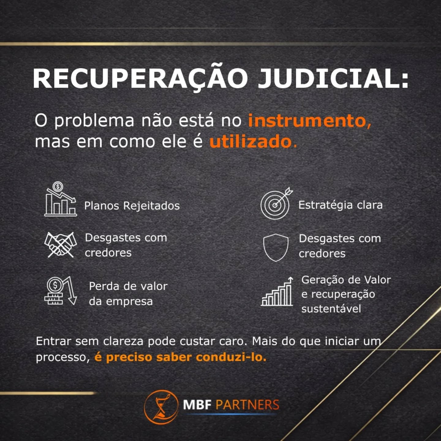 A recuperação judicial está virando a “saída padrão” de muitas empresas. E é exatamente aí que mora o problema.
Não é a recuperação judicial que quebra empresas, é a forma como elas entram nela. Sem estratégia, sem diagnóstico real e sem estrutura para sustentar o plano.

O padrão que mais vemos:
•	Plano feito para ser aprovado e não para funcionar;
•	Credores sem confiança;
•	Empresa perdendo valor mês após mês.

E quando percebem, já não estão mais tentando se recuperar, estão tentando sobreviver ao processo.
Recuperação judicial não é protocolo é decisão estratégica de alto risco.
Se for mal planejada ou mal conduzida, o custo não é só financeiro é o futuro da empresa.
Na MBF Partners, são mais de 33 anos atuando em reestruturação empresarial, com operações que vão de R$ 4 milhões a R$ 4 bilhões.
A diferença entre recuperar ou aprofundar a crise está nas decisões tomadas antes e durante o processo.
Se você está considerando esse caminho, o pior movimento agora é entrar sem clareza.
📩 Fale com quem já conduziu esse cenário dezenas de vezes e sabe exatamente onde estão os riscos e as oportunidades.
MBF Partners.